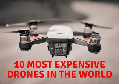 10 Most Expensive Drones In The World