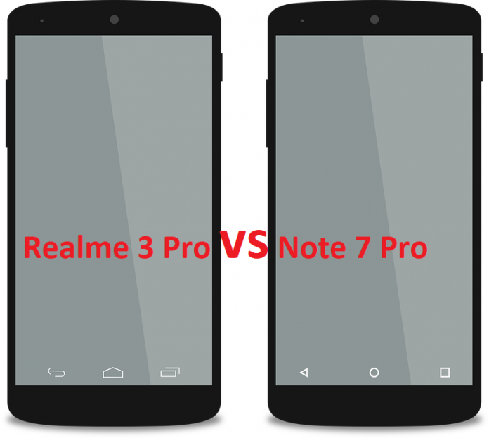 Realme 3 Pro vs Xiaomi Redmi Note 7 Pro Which smartphone finally buy