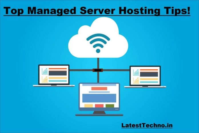 Top Managed Server Hosting Tips!