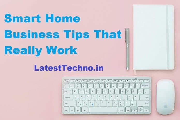 Smart-Home-Business-Tips-That-Really-Work