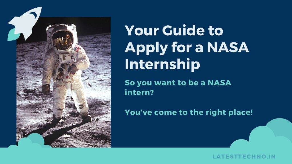 Guide to Apply for a NASA Internship