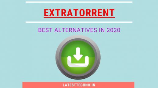 10 Best ExtraTorrent Alternatives in 2020 [100% Working]