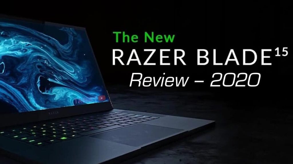 Razer Blade 15 Review – 2020
