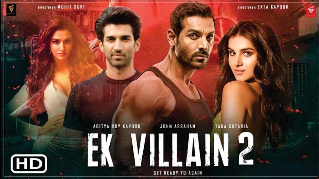 Ek villain returns 2022 full Movie Download 720p HD