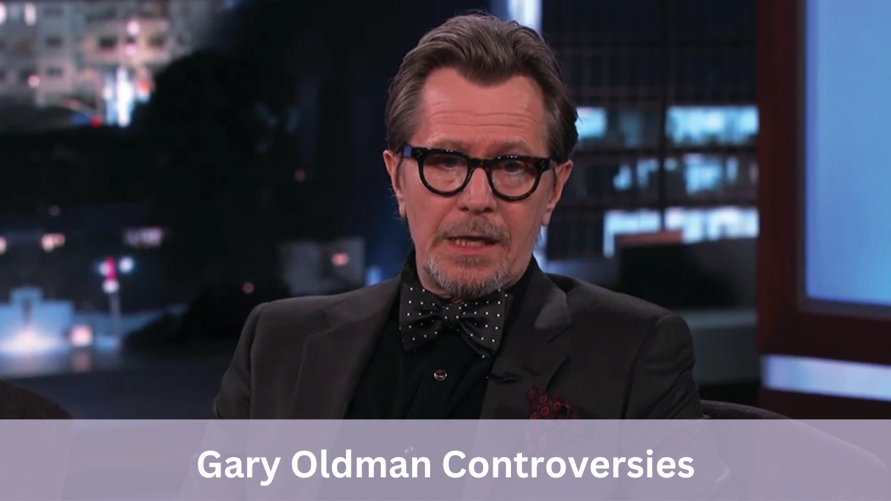 Gary Oldman Controversies